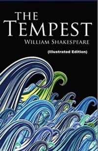 The Tempest By William Shakespeare (Illustrated Edition)