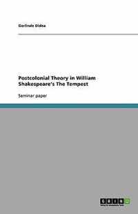 Postcolonial Theory in William Shakespeare's The Tempest