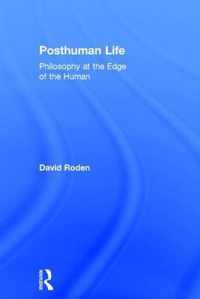 Posthuman Life