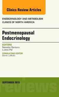 Postmenopausal Endocrinology, An Issue of Endocrinology and Metabolism Clinics of North America