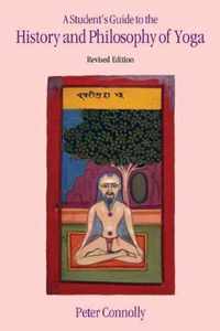 Student's Guide to the History & Philosophy of Yoga Revised Edition