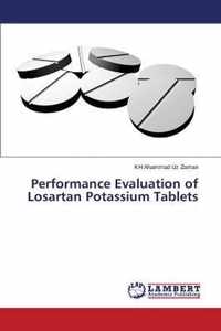 Performance Evaluation of Losartan Potassium Tablets