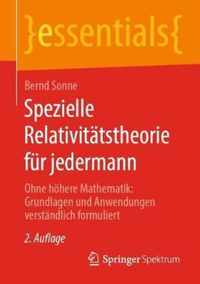 Spezielle Relativitatstheorie Fur Jedermann: Ohne Hoehere Mathematik