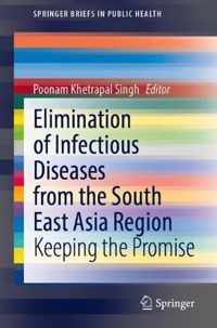 Elimination of Infectious Diseases from the South-East Asia Region