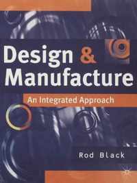 Design and Manufacture