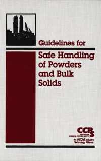 Guidelines for Safe Handling of Powders and Bulk Solids