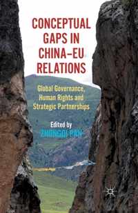 Conceptual Gaps in China EU Relations