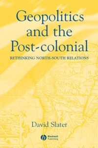 Geopolitics And The Post-Colonial