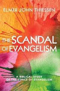 The Scandal of Evangelism