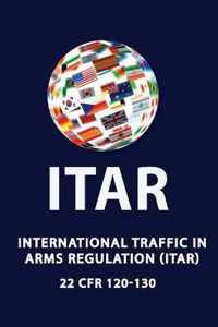 International Traffic in Arms Regulation (Itar)