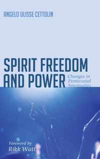 Spirit Freedom and Power