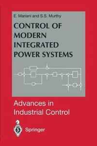 Control of Modern Integrated Power Systems