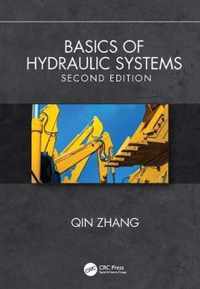 Basics of Hydraulic Systems, Second Edition