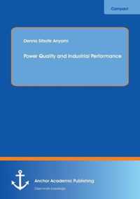 Power Quality and Industrial Performance