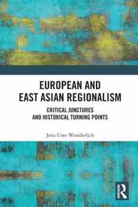 European and East Asian Regionalism