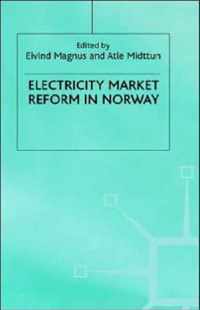 Electricity Market Reform in Norway