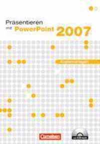 Präsentieren mit PowerPoint 2007