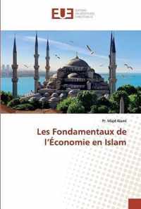 Les Fondamentaux de l'Economie en Islam