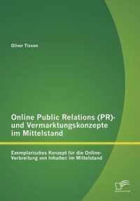 Online Public Relations (PR)- und Vermarktungskonzepte im Mittelstand