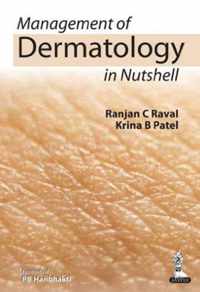 Management of Dermatology in Nutshell
