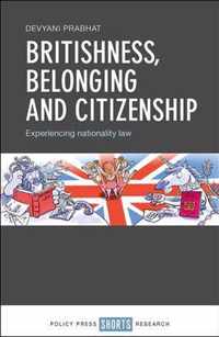 Britishness, belonging and citizenship