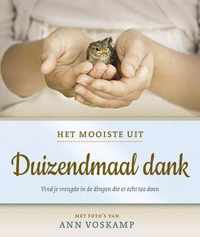 Het mooiste uit duizendmaal dank