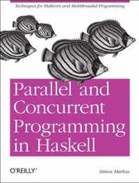 Parallel and Concurrent Programming in Haskell