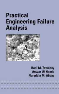 Practical Engineering Failure Analysis