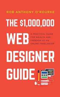 $1,000,000 Web Designer Guide