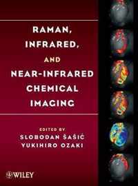 Raman, Infrared, and Near-Infrared Chemical Imaging