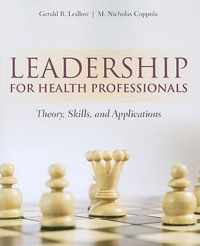 Leadership for Health Professionals