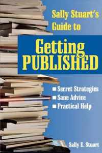 Sally Stuart's Guide to Getting Published