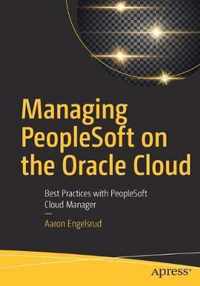 Managing PeopleSoft on the Oracle Cloud