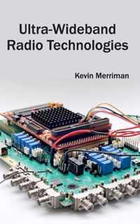 Ultra-Wideband Radio Technologies