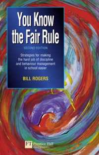 You Know The Fair Rule