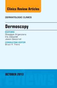 Dermoscopy, an Issue of Dermatologic Clinics