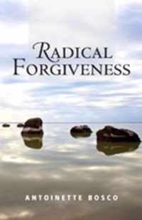 Radical Forgiveness