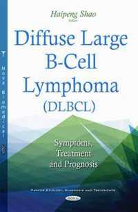 Diffuse Large B-Cell Lymphoma (DLBCL)