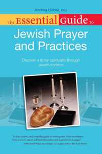The Essential Guide to Jewish Prayer and