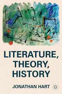 Literature, Theory, History