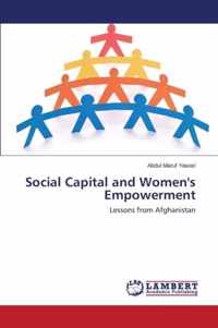 Social Capital and Women's Empowerment