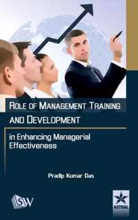 Role of Management Training and Development in Enhancing Managerial Effectiveness