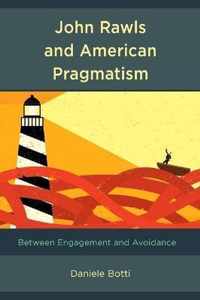 John Rawls and American Pragmatism