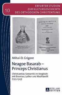 Neagoe Basarab - Princeps Christianus