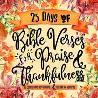 25 Days of Bible Verses for Praise & Thankfulness