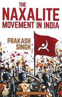 Naxalite Movement in India