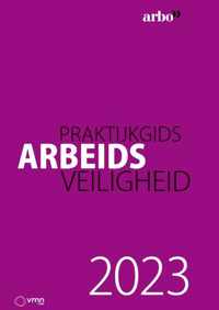 Praktijkgids arbeidsveiligheid 2023 - Paperback (9789462157880)