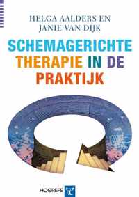 Schemagerichte therapie in de praktijk - Helga Aalders, Janie van Dijk - Paperback (9789079729531)