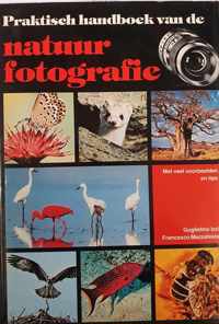 Praktisch handboek van de natuurfotografie
