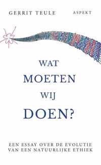 Wat moeten wij doen?